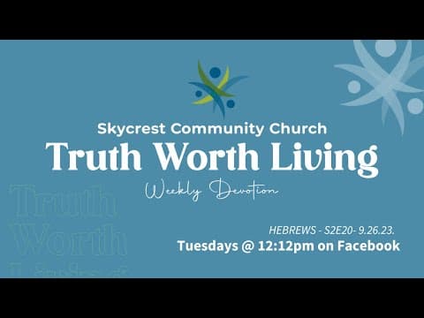 Truth Worth Living – S2E20